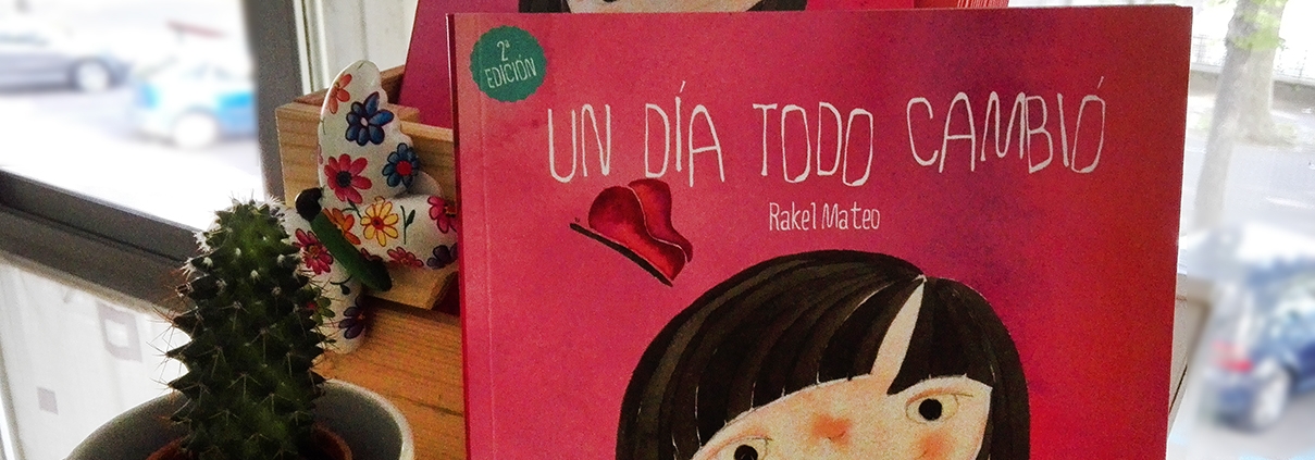 Cuento Un día todo cambió